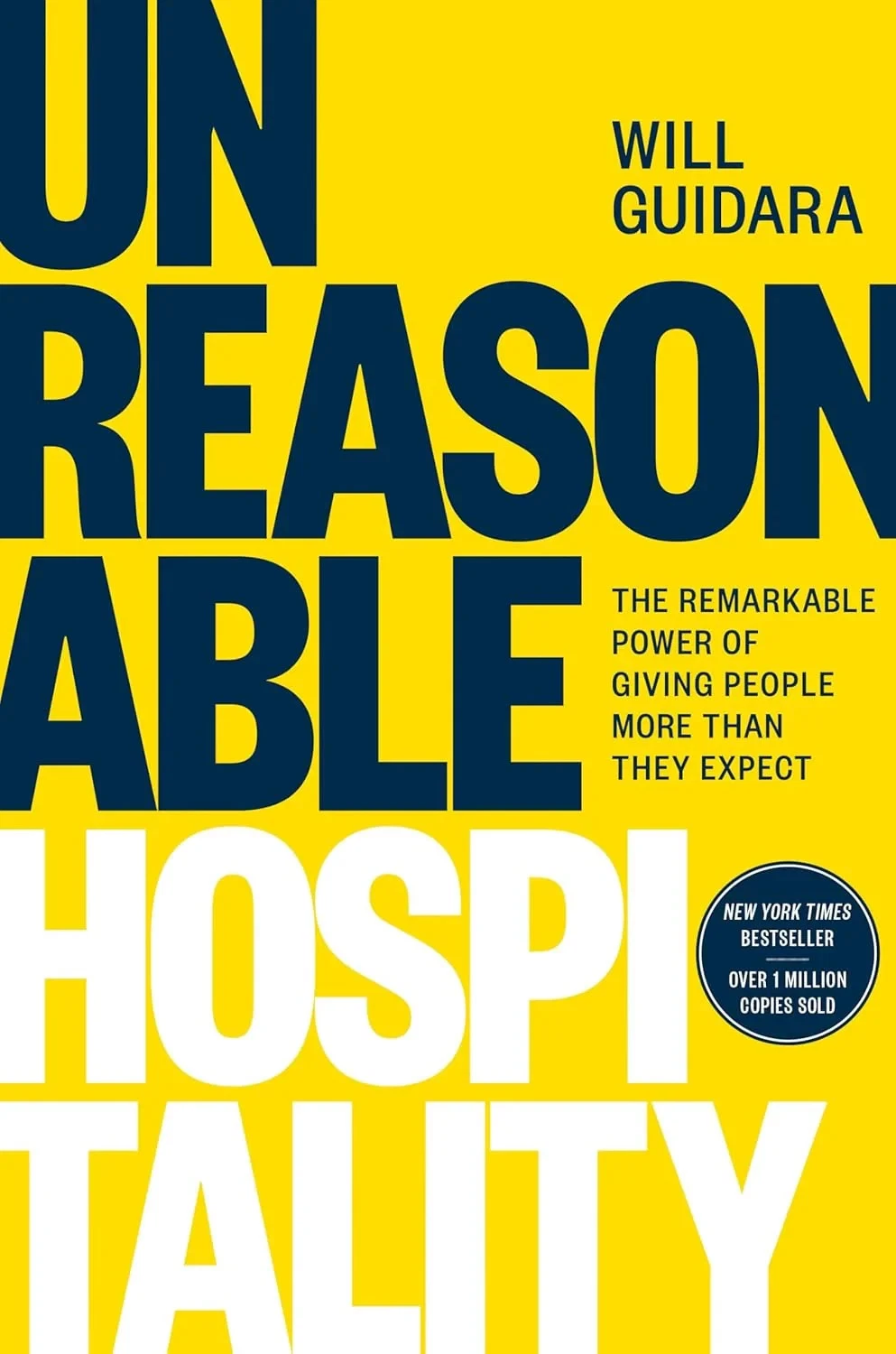 unreasonable hospitality” by will guidara — hardcover, brand new unreasonable hospitality” by will guidara — hardcover, brand new