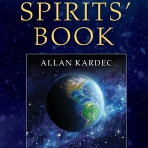“the spirits’ book” — classic guide to spiritism (paperback edition)